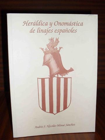 HERLDICA Y ONOMSTICA DE LINAJES ESPAOLES